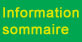 Information sommaire